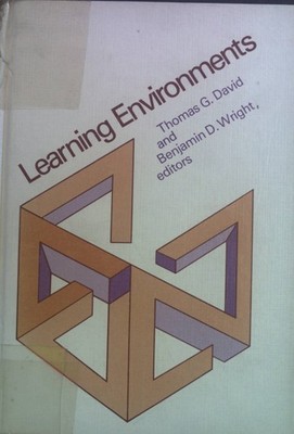 Learning Environments David, Thomas G. and Benjamin D. Wright: 2094043