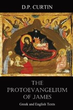 The Protoevangelium of James (Paperback)