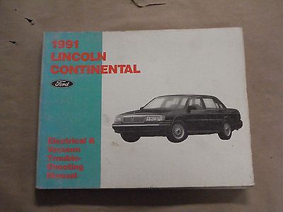 1991 Lincoln Continental Electrical Vacuum Troubleshooting Manual EVTM