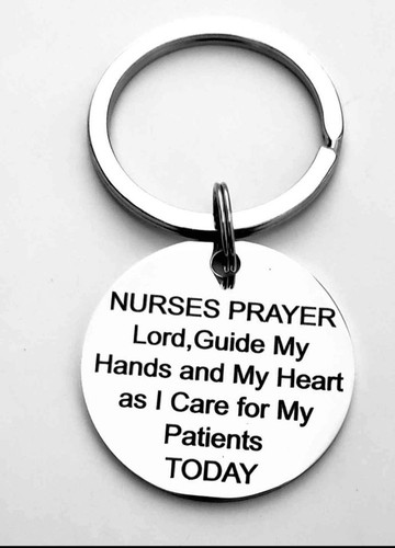 Nurses Preyer Care For My Patient Keychain