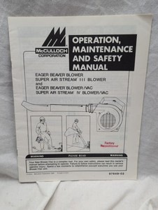 1988 McCulloch Eager Beaver Super Air Stream Gas Blower operation, maintenance