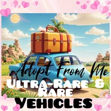 🌟 Ultra-Rare & Rare 🌟 ✈️🪂 Vehicles 🚲🛼 🌺 Adopt (All Stuff) Today! 🌺