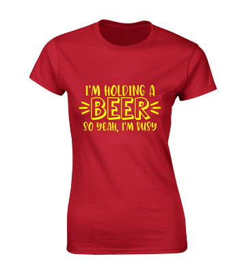ICH HALTE EIN BIER SO BIN ICH BESCHÄFTIGT DAMEN T-SHIRT LUSTIG WITZ TOP GESCHENKIDEE DAMEN