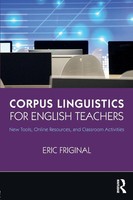Eric Friginal | Corpus Linguistics For English Teachers | Taschenbuch | Englisch