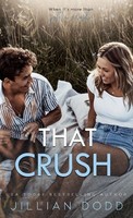 That Crush | Jillian Dodd | Englisch | Buch | That Boy | 2025