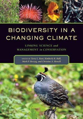 Terry Louise Root Biodiversity in a Changing Climate (Paperback)