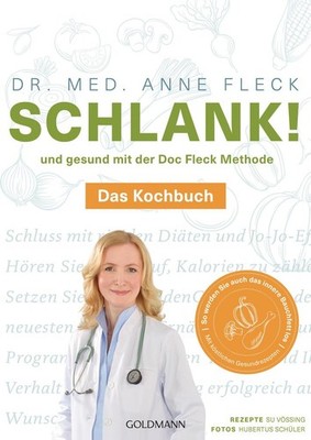 Schlank! und gesund mit der Doc Fleck Methode | Anne Fleck | deutsch