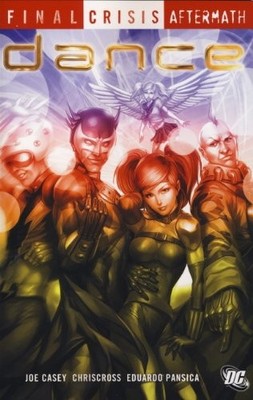 Final Crisis Aftermath: Dance, Joe Casey