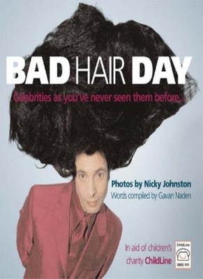 Bad Hair Day: Celebrities as You've Never Seen Them Before,Nicky