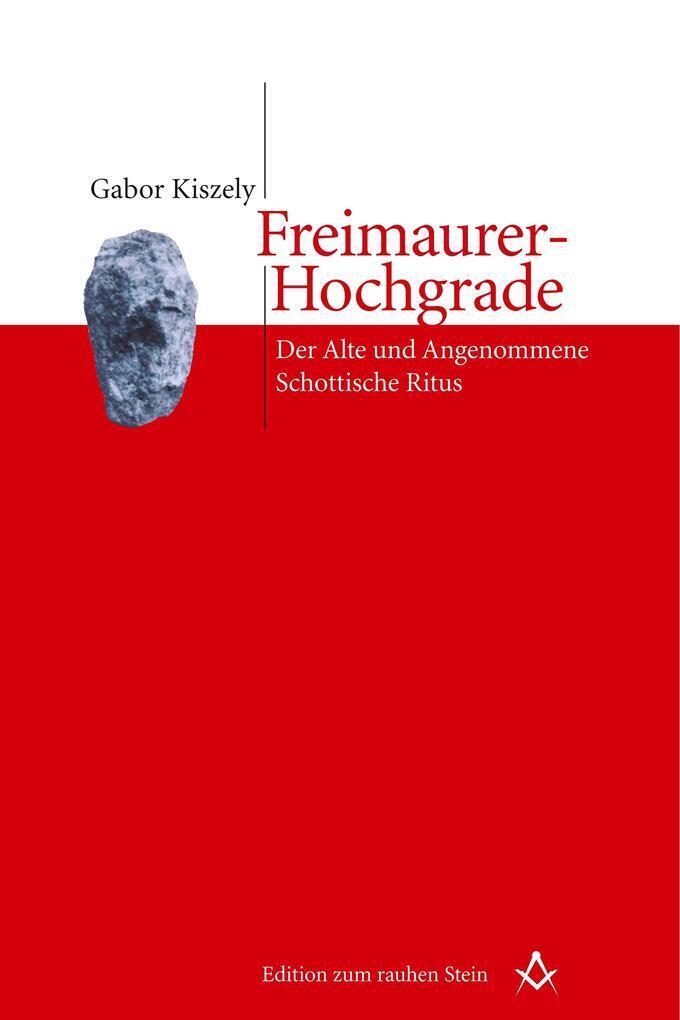 Thumbnail - Freimaurer-hochgrade | Gabor Kiszely | 2009 | Deutsch