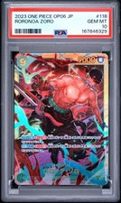 2023 ONE PIECE JAPANESE OP06-WINGS OF THE CAPTAIN #118 RORONOA ZORO PSA 10