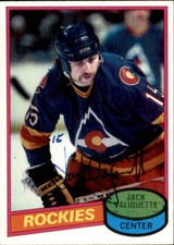 Jack Valiquette Signed Auto 1980-81 Topps card Colorado Rockies