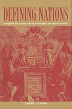 Image of Defining Nations – Immigrants and Citizens in Early Modern