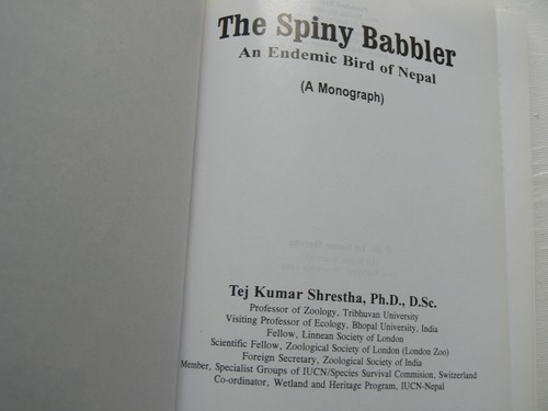 The Spiny Babbler.An Endemic Bird of Nepal.A Monograph.Tej Kumar Shrestha.1998. - Picture 4 of 12
