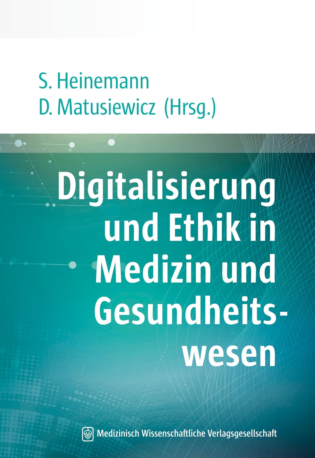 Thumbnail - Digitalisierung Und Ethik In Medizin Und Gesundheitswesen, Stefan