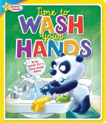 Active Minds - Time to Wash Your Hands - A Timely Lesson on Hygiene (Happ - GOOD