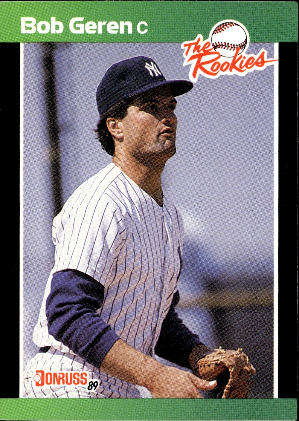Bob Geren 1989 Donruss The Rookies #11 New York Yankees