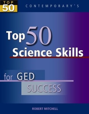 Top 50 Science Skills for GED Success, Student Text Only (GED Calculators)