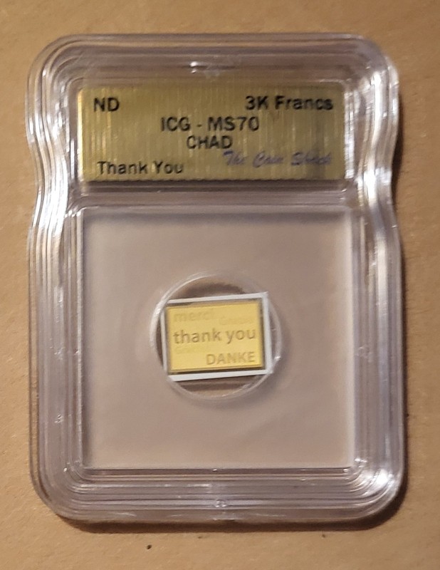 3000 Francs Chad 1/1000 oz .9999 Gold Coin “Thank You” ICG Certified MS70!!