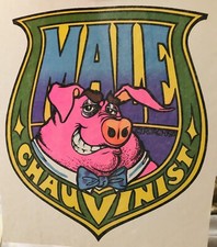Original Vintage 1973 Pig Male Chauvinist Iron On Transfer DAYGLO