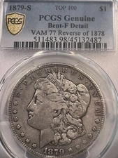 1879-S VAM 77 Morgan Dollar Reverse of 1878 PCGS F Detail Top 100 Extr Rare