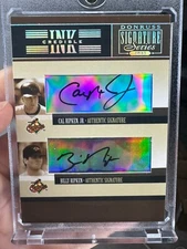 2005 Donruss Playoff Credible Ink Dual Auto Cal Ripken Jr. - Billy Ripken 