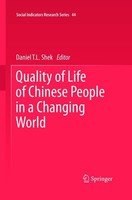 Quality Of Life Of Chinese People In A Changing World Daniel T. L. Shek