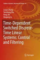 Lixian Zhang (U. A.) | Time-Dependent Switched Discrete-Time Linear Systems:...