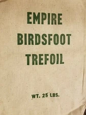 EMPIRE BIRDSFOOT TREFOIL 25 LBS BAG (NEW OLD STOCK) 14 x 20 (NO SEED)