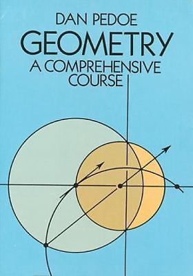 Geometry: A Comprehensive Course [Dover Books on Mathematics]
