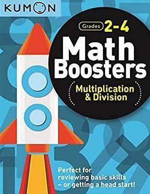 Math Boosters: Multiplication & Division (Grades 2-4) by Kumon Publishing...
