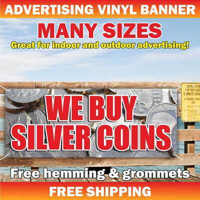WE BUY SILVER COINS Advertising Banner Vinyl Mesh Sign Pawn shop gold Cards Cash