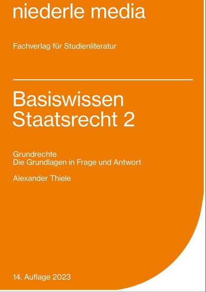 Thumbnail - Basiswissen Staatsrecht 2 | Alexander Thiele | 2021 | Deutsch