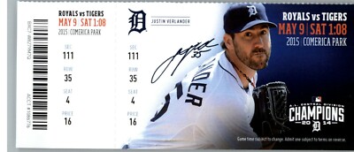 Kansas City Royals vs Detroit Tigers 5/9/2015 Full Ticket - Justin Verlander	.