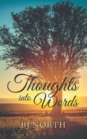 Thoughts Into Words Bj North Taschenbuch Kartoniert / Broschiert Englisch 2019