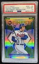 2015 Topps Finest Freddie Freeman 1995 Refractor #/25 Braves PSA 10 GEM MINT