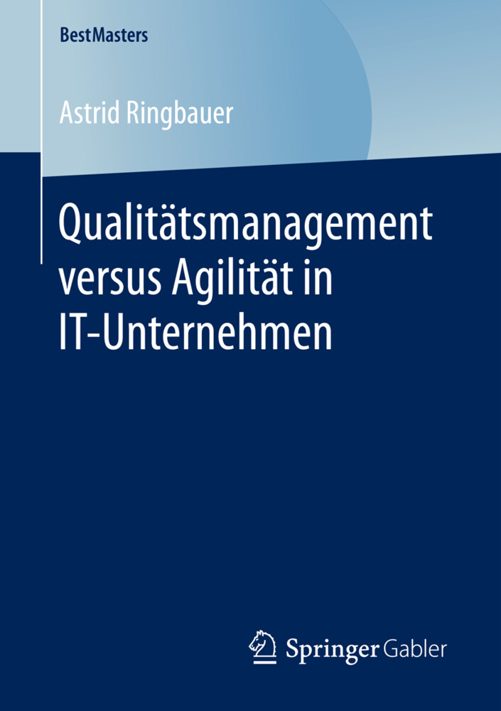 Thumbnail - Astrid Ringbauer | Qualitätsmanagement Versus Agilität In