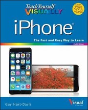 Teach Yourself Visually iPhone by Guy Hart-Davis