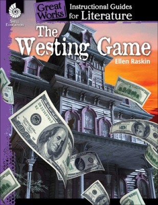 The Westing Game: An Instructional Guide for Literature: An Instructional
