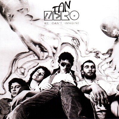 Tan Zero - We Can't Imagine                                                (neu)