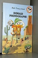 Donald photographe (Mickey club du livre) - Walt Disney company