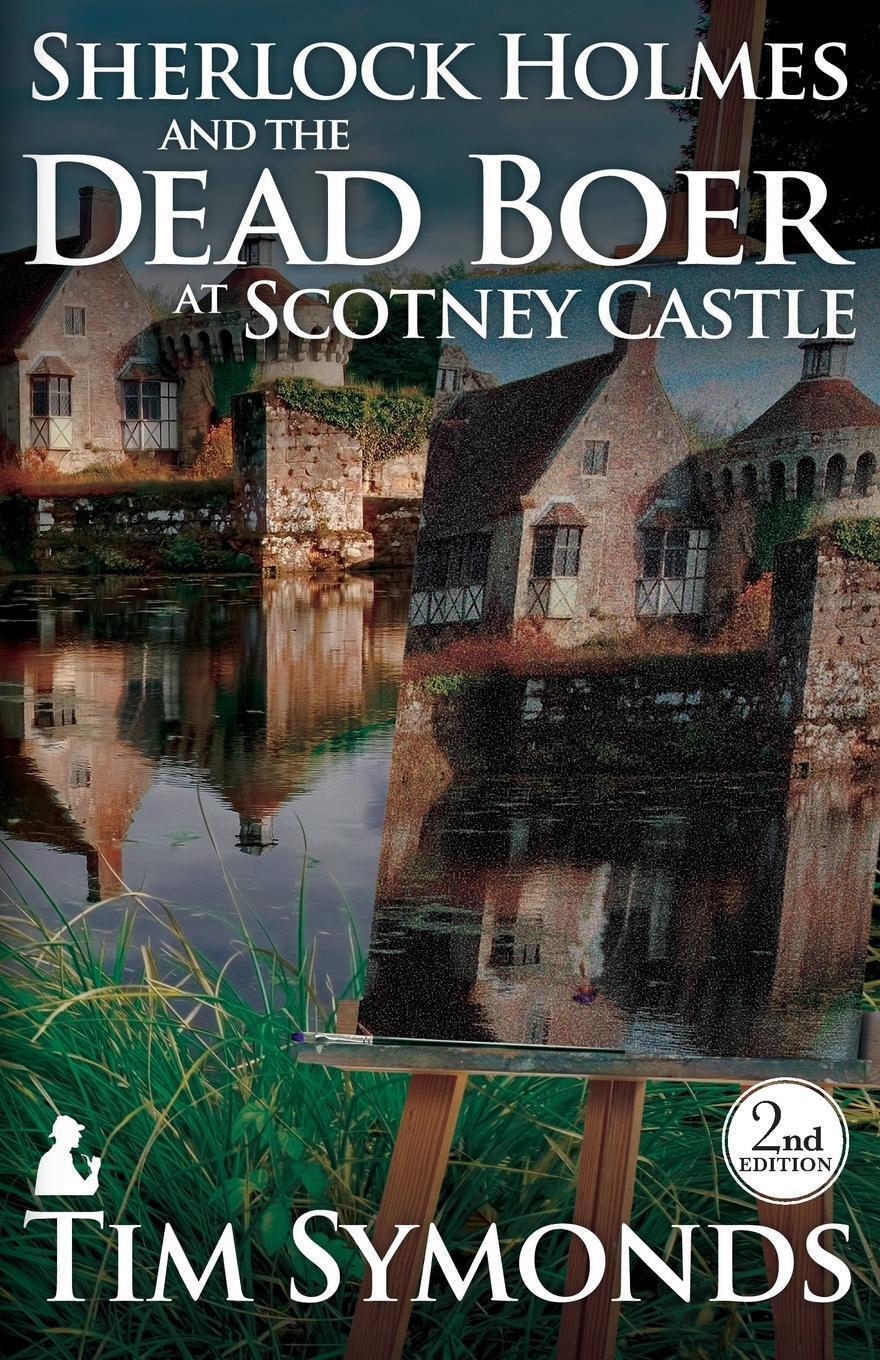 Thumbnail - Tim Symonds | Sherlock Holmes And The Dead Boer At Scotney Castle |