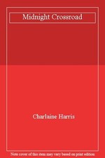 Midnight Crossroad (Midnight Texas 1),Charlaine Harris