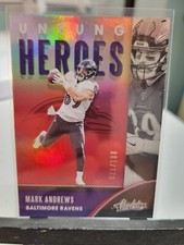Mark Andrews Unsung Heroes Silver 21/100 2020 Panini Absolute Football