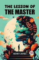 Henry James | The Lesson Of The Master | Taschenbuch | Englisch (2024)