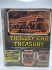 Vtg 1956 ILLUSTRATED Trolley Car Treasury HC DJ Streetcar History COLLECTIBLE