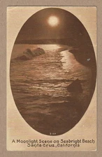 Vintage A Moonlight Scene On Seabright Beach Santa Cruz California Postcard