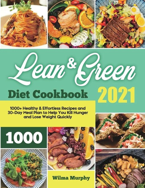 Lean And Green Diet Cookbook 2021 Wilma Murphy Taschenbuch Englisch 2021-image