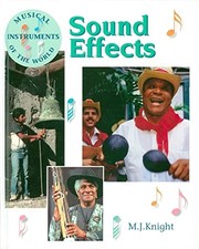 Sound Effects (Musical Instruments of the World)-M J Knight