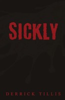 Derrick Tillis | Sickly | Taschenbuch | Englisch (2024) | EAN 9781962859363